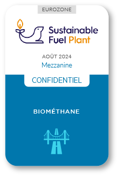 Financement Zencap AM : Biométhane - Sustainable Fuel Plant 08/2024